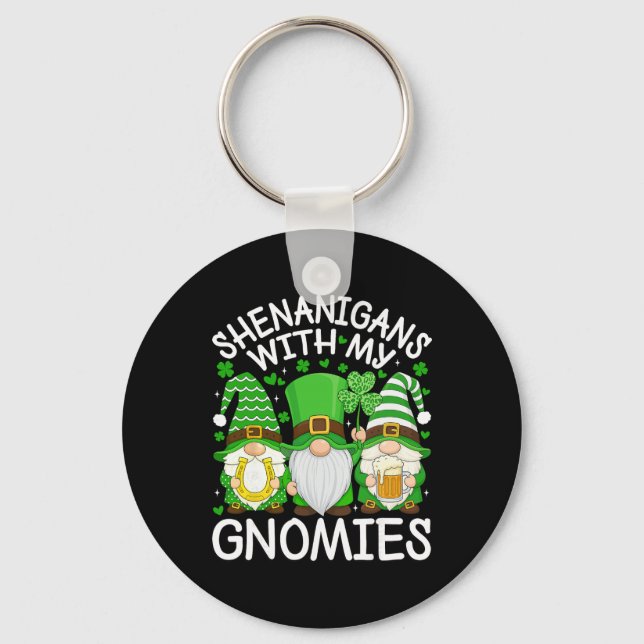 Shenanigans With My Gnomies St. Patricks Day Gnome Keychain (Front)