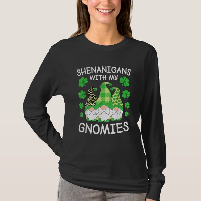 Shenanigans With My Gnomies St Patrick's Day Gnome T-Shirt (Front)