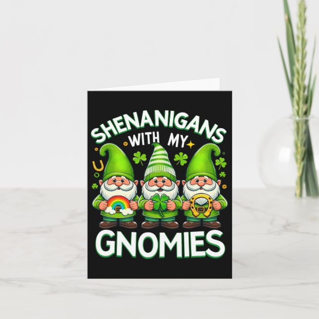 Shenanigans With My Gnomies St Patricks Day Gnomes Card (Front)