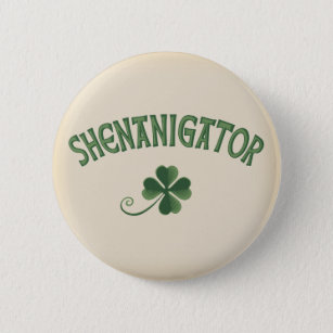 Shenanigator Pinback Button