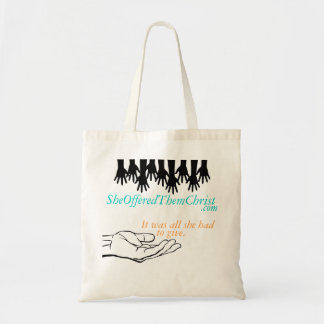 SheOfferedThemChrist Tote Bag