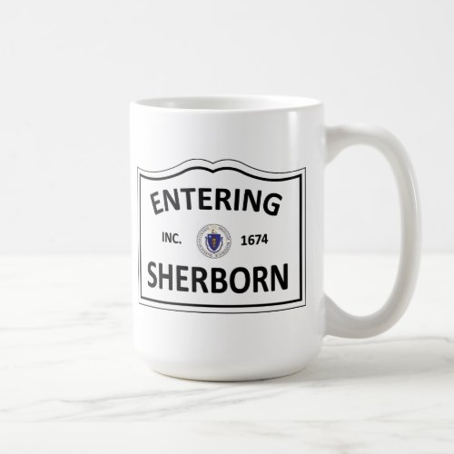 SHERBORN MASSACHUSETTS Hometown Mass MA Townie Coffee Mug
