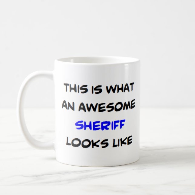 sheriff, awesome coffee mug (Left)