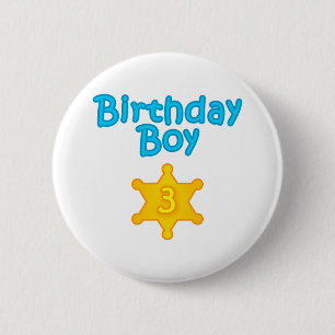 Sheriff Birthday Boy 3 Pinback Button