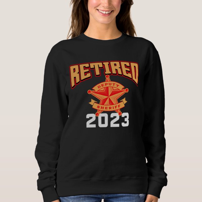 Sheriff Retirement 2023 Law Enforcement Sweatshirt (Front)