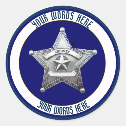 Sheriffs Badge Universal Custom Classic Round Sticker