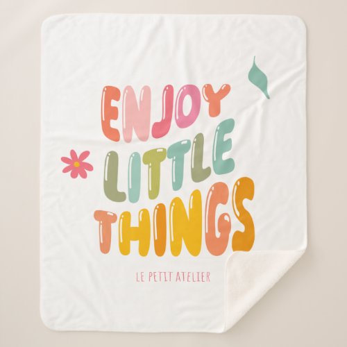 Sherpa Enjoy little things coverage Sherpa Blanket