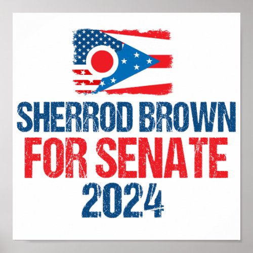 Sherrod Brown for Senate 2024 Election Ohio Flag Poster