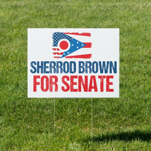 Sherrod Brown for Senate 2024 Election Yard Sign