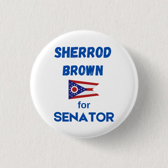 Sherrod Brown Political State Candidate Election  Button (Front)