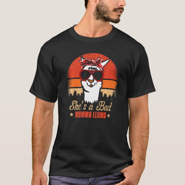 Shes A Bad Mama Llama Mothers Day Grandmother Alpa T-Shirt (Front)