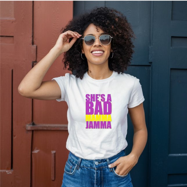 She's a Bad Mamma Jamma Retro  T-Shirt (Creator Uploaded)