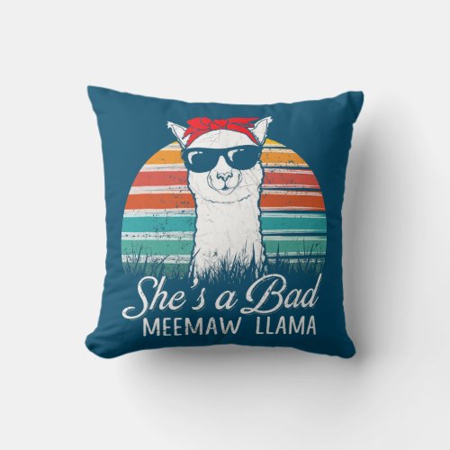 Shes a Bad Meemaw Llama Funny Womens Gifts Throw Pillow