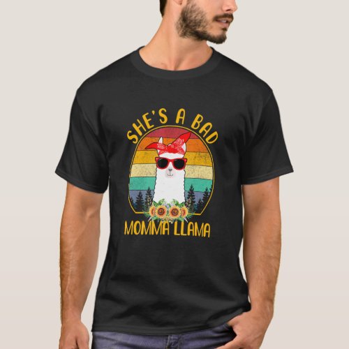 Shes A Bad Momma Llama   Llama  Mom T_Shirt