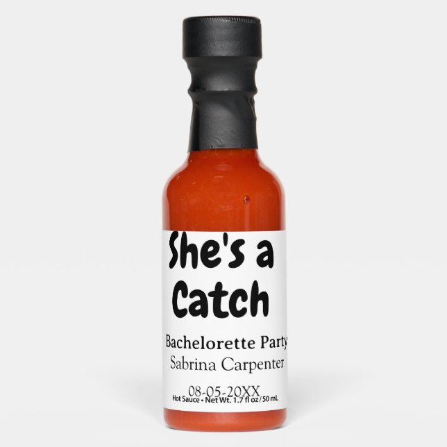 She's a catch bachelorette party name date simple  hot sauces (Front)