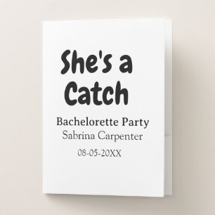 She's a catch bachelorette party name date simple pocket folder