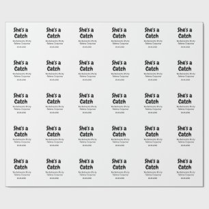 She's a catch bachelorette party name date simple wrapping paper