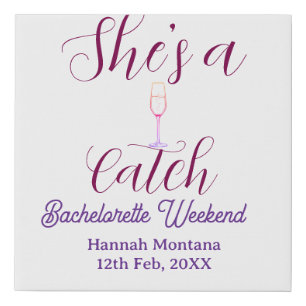 She's a catch champagne bottle bachelorette weeken faux canvas print