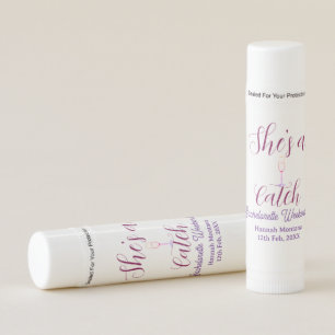 She's a catch champagne bottle bachelorette weeken lip balm
