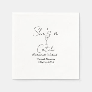 She's a catch champagne bottle bachelorette weeken napkins