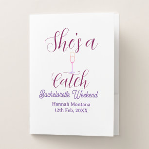 She's a catch champagne bottle bachelorette weeken pocket folder