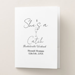 She's a catch champagne bottle bachelorette weeken pocket folder
