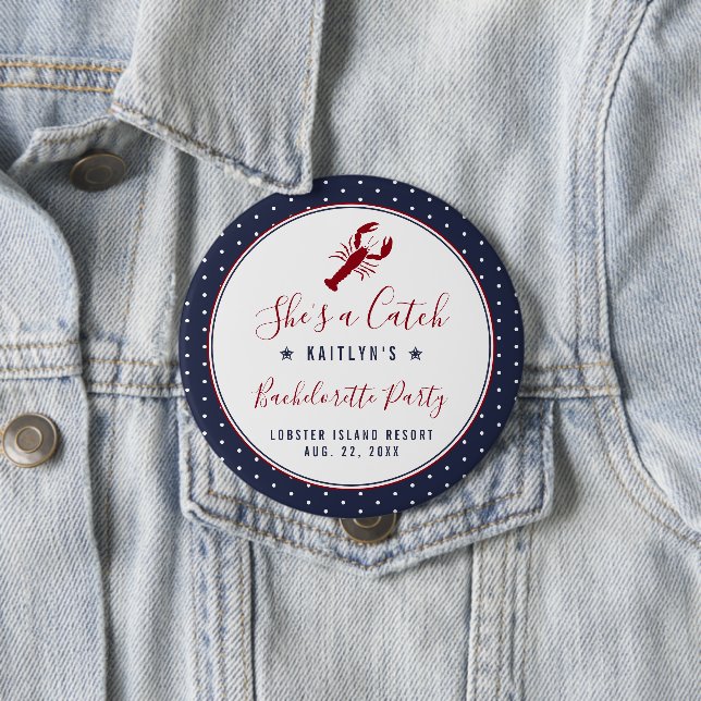 She's A Catch Coastal Bachelorette Party Button (In Situ)