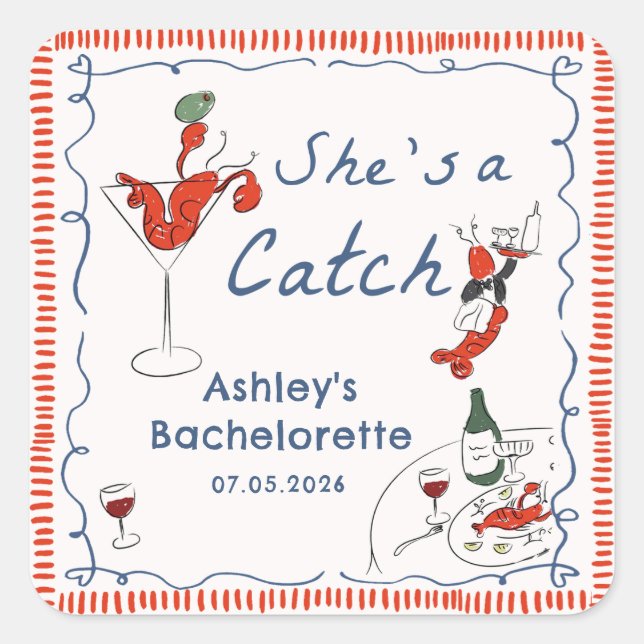 She's A Catch Lobster Bachelorette Sticker (Front)