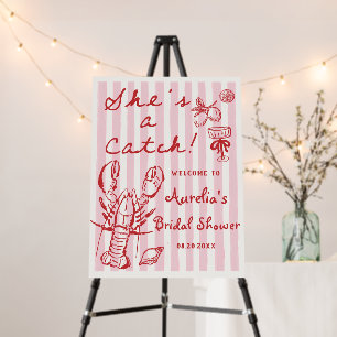 She's A Catch Lobster Bridal Shower Welcome Foam Board