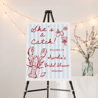 She's A Catch Lobster Bridal Shower Welcome Foam Board