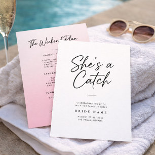 She's a Catch Modern Script Bachelorette Weekend Invitation