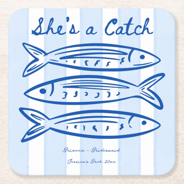 She's a catch sardines bridesmaids gifts custom square paper coaster (Front)