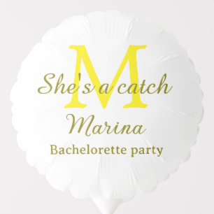 She's a catch yellow monogram bachelorette party n balloon