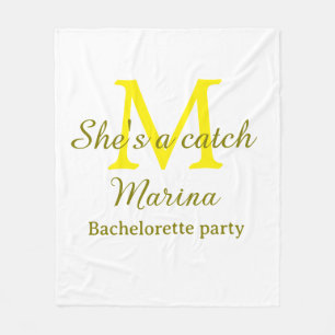 She's a catch yellow monogram bachelorette party n fleece blanket