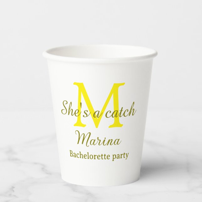 She's a catch yellow monogram bachelorette party n paper cups (Front)