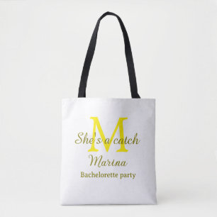 She's a catch yellow monogram bachelorette party n tote bag