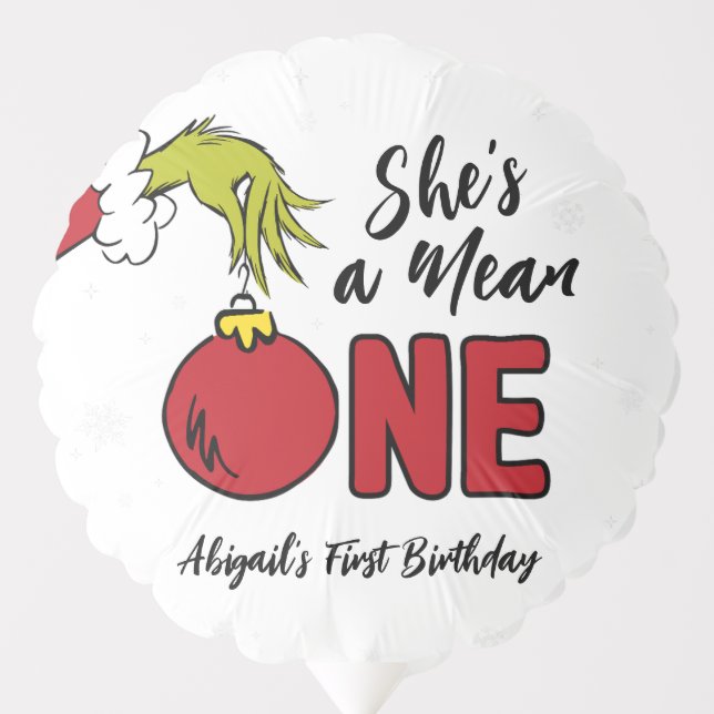 She's a Mean One | Grinch Birthday Balloon (Front)