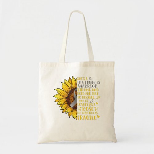 Shes A Type 1 Diabetes Warrior Support Type 1 Dia Tote Bag