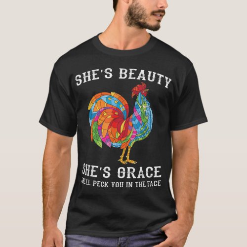 Shes Beauty Shes Grace Chicken Farm  T_Shirt
