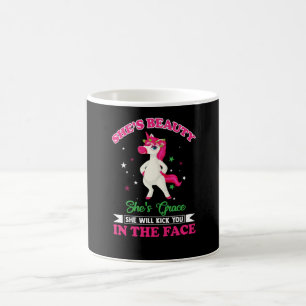 She's Beauty She's Grace She will Kick You Coffee Mug