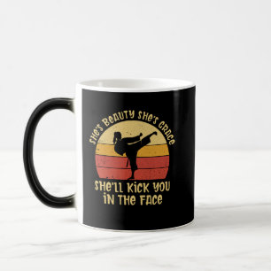 She's Beauty She's Grace She'll Kick You In The Fa Color Morph Mug