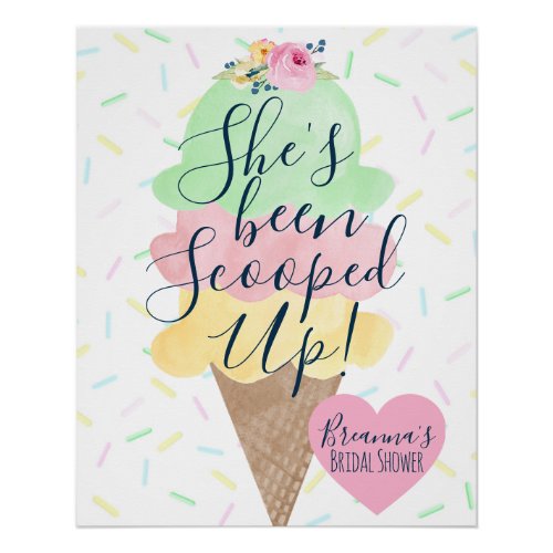 Shes Been Scooped Up Ice Cream Bridal Shower Poster