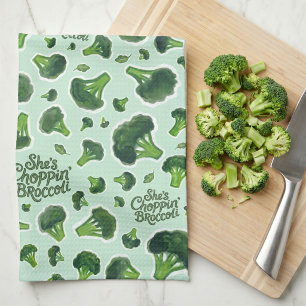 She's Choppin' Broccoli Gen X Humor Novelty Kitchen Towel