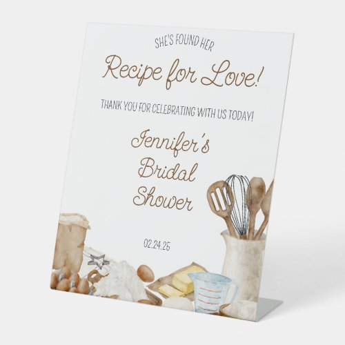 Shes Found Her Recipe For Love Pedestal Sign