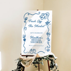 She's Fresh Off The Market Bridal Shower Sign