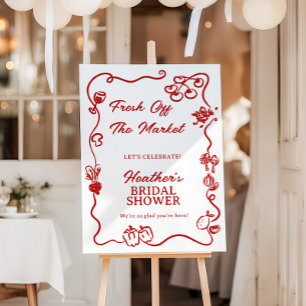 She's Fresh Off The Market Bridal Shower Sign