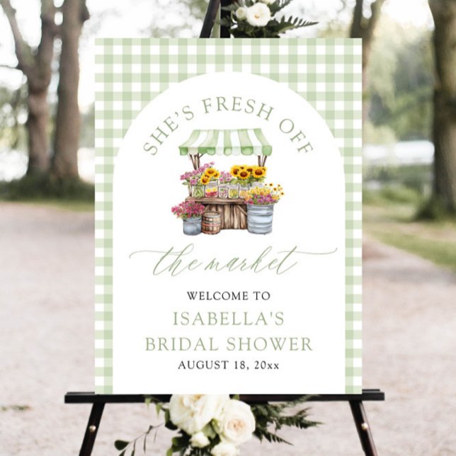 She's Fresh Off the Market Bridal Shower Welcome Foam Board (Green She's Fresh Off the Market Bridal Shower Welcome Sign)