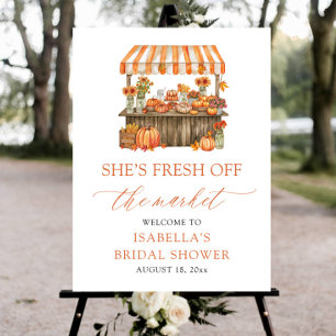 She's Fresh Off the Market Bridal Shower Welcome Foam Board