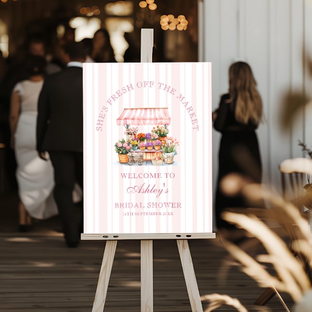 She's Fresh Off the Market Bridal Shower Welcome Foam Board (Creator Uploaded)