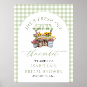 She's Fresh Off the Market Bridal Shower Welcome Poster